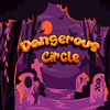 Dangerous Circle Online